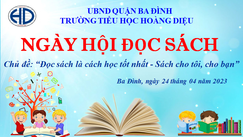 Thư viện trường Tiểu học Hoàng Diệu tổ chức ngày hội đọc sách năm học 2022 - 2023