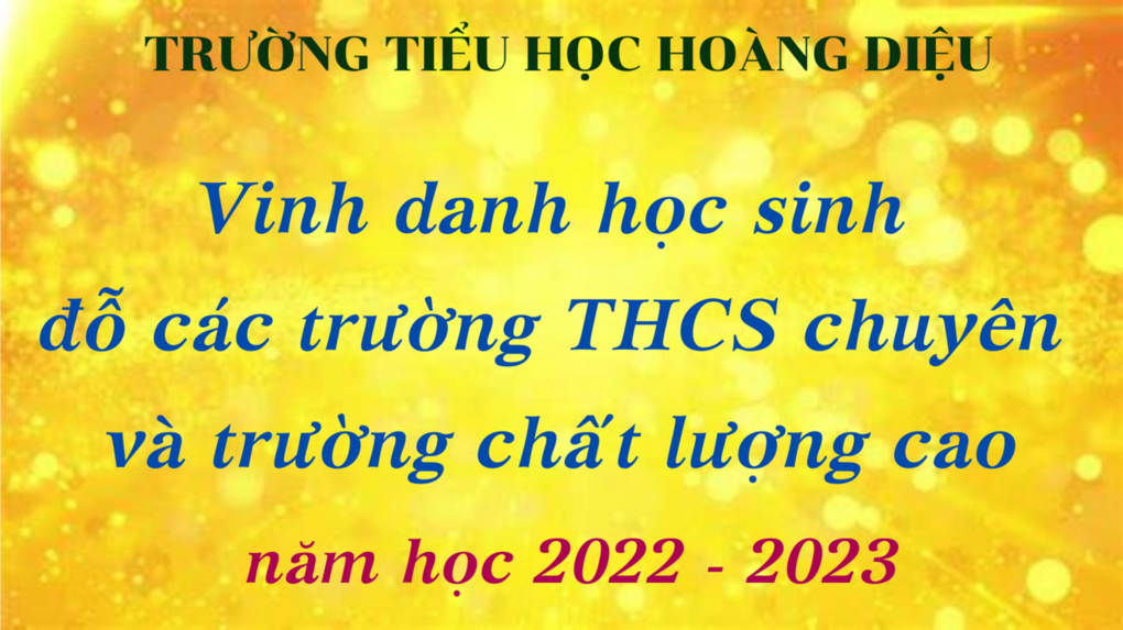 Trường tiểu học Hoàng Diệu vinh danh học sinh lớp 5 đỗ các trường THCS chuyên và chất lượng cao năm học 2022-2023
